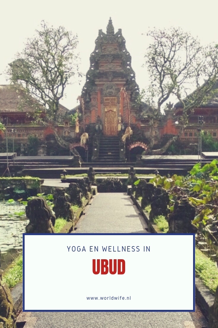 Tips voor een ontspannende dag met yoga en wellness in Ubud, Bali.