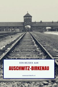 #auschwitz #birkenau #polen #krakau www.worldwife.nl