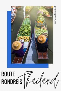 De tofste route voor een rondreis van drie weken door Thailand.