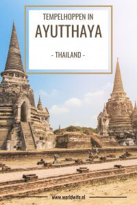 Wat te doen in Ayutthaya, Thailand.