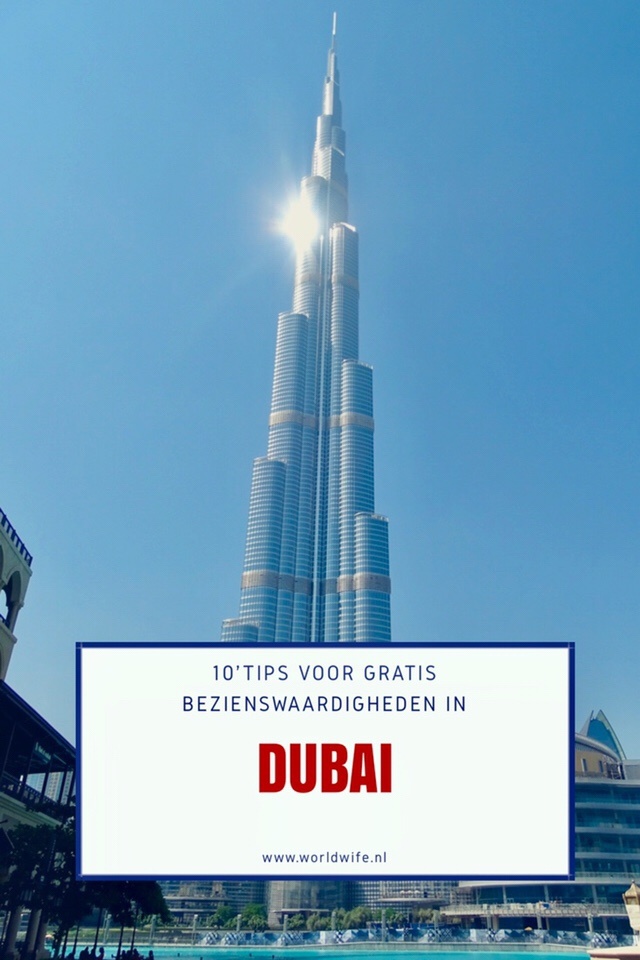 10 tips voor gratis bezienswaardigheden in Dubai - www.worldwife.nl