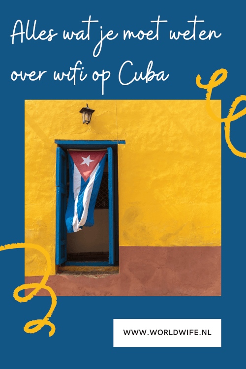 Alles wat je moet weten over internet en wifi op Cuba