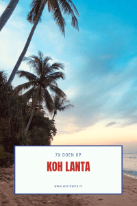 7 dingen om te doen op Koh Lanta #thailand #kohlanta