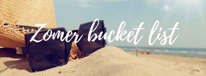 Bucket list voor de zomer