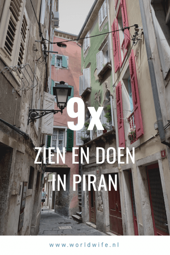 9x zien en doen in Piran, Slovenië