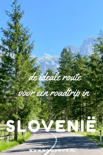 De ideale route voor een roadtrip in Slovenië