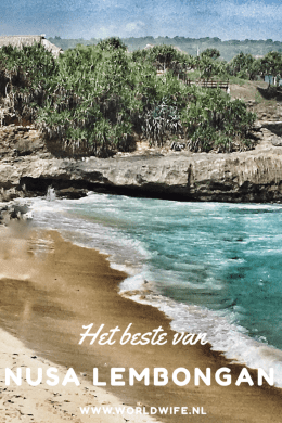 Het beste van Nusa Lembongan #Indonesië #Azië #Bali #NusaPenida #Sanur #NusaLembongan