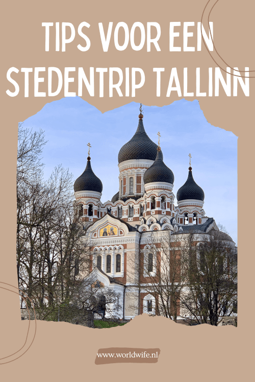 Tips voor een stedentrip Tallinn