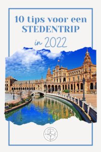 10 tips voor een originele stedentrip in 2022