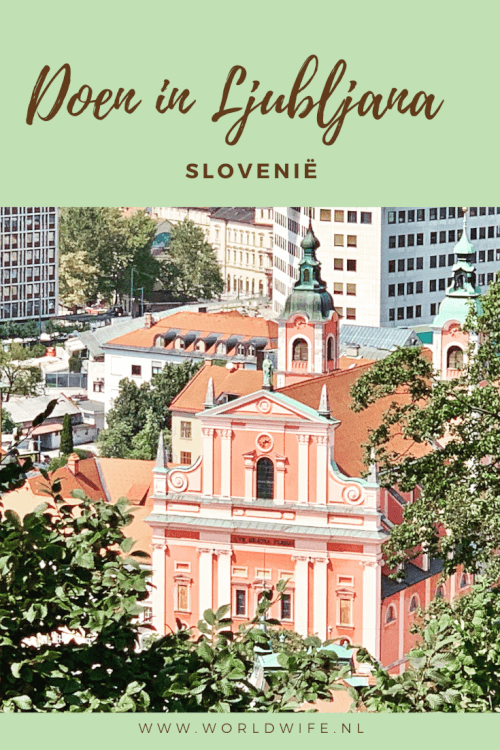 Wat te doen in Ljubljana, Slovenië