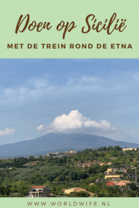Wat te doen op Sicilie: met de trein rond de Etna met Circumetnea