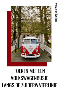 Dagje uit in Nederland: toeren met een Volkswagenbusje langs de Zuiderwaterlinie #vwt1 #roadtrip