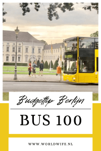 Budgettip Berlijn: Pak bus 100 ipv een dure hop on hop off bus