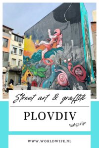 Street art en graffiti in Plovdiv, Bulgarije