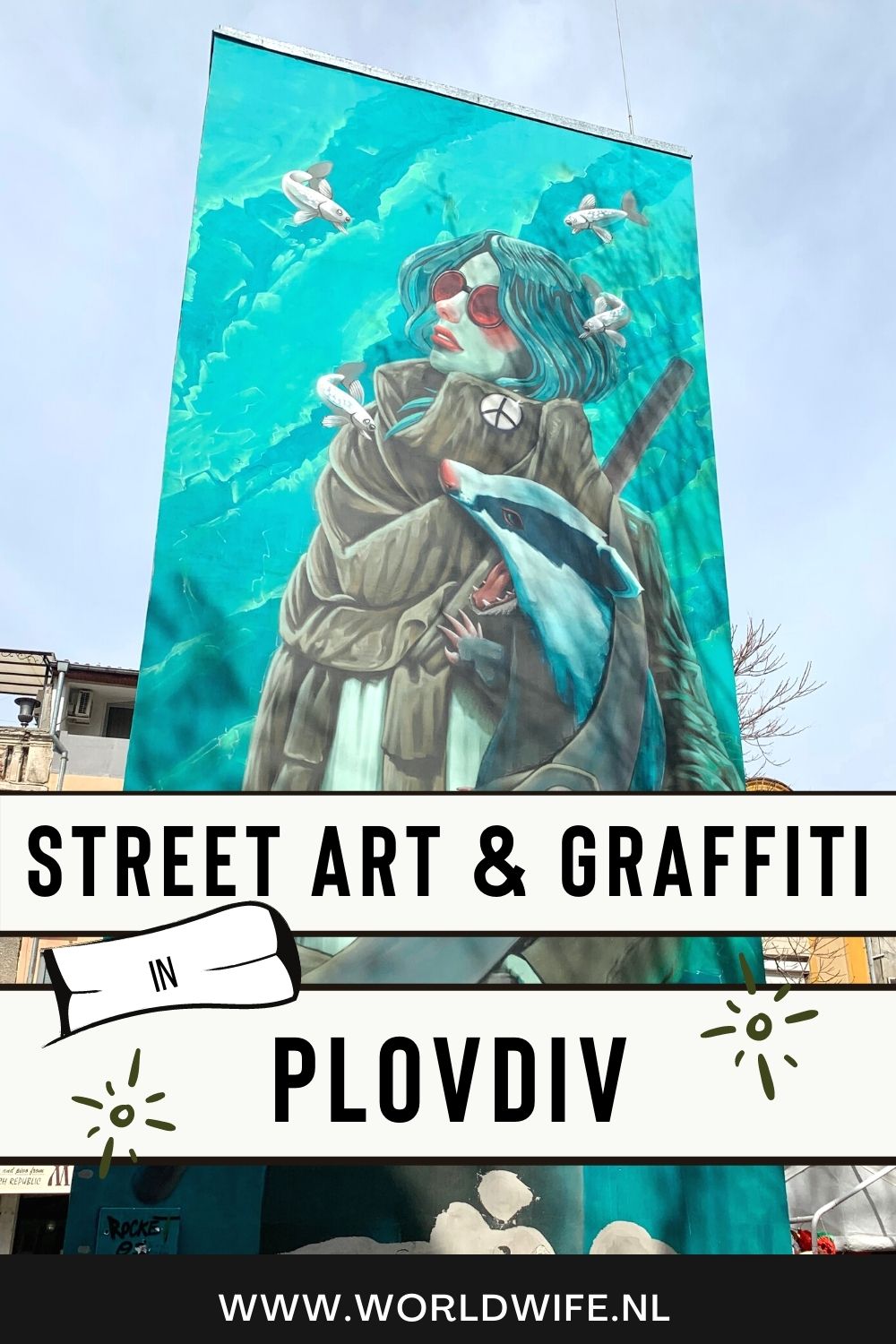 Street art en graffiti in Plovdiv
