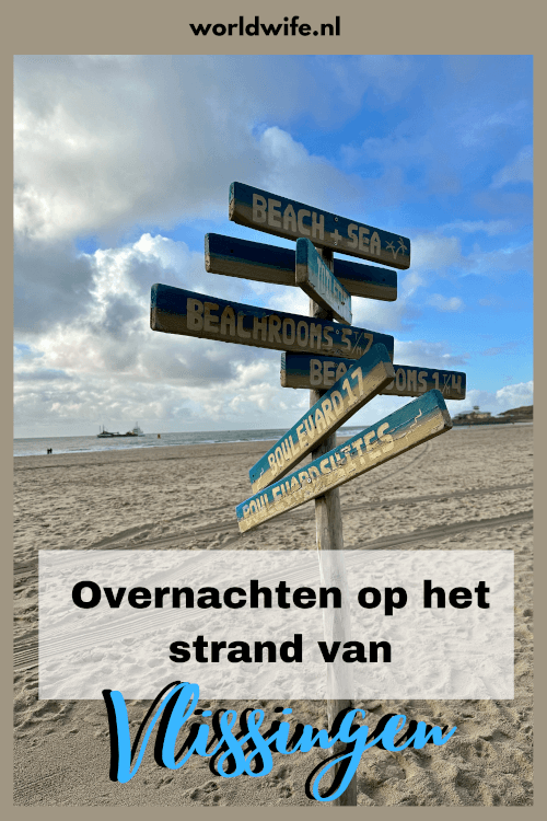 Bijzonder overnachten in Nederland op het strand van Vlissingen.