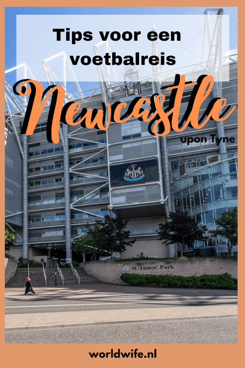 11 tips voor een voetbalreis naar Newcastle