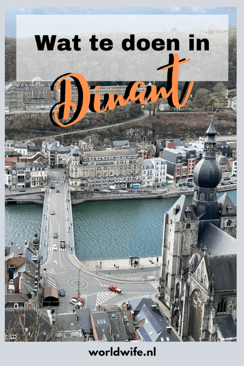 Wat te doen in Dinant? Check mijn tips voor toffe activiteiten, bezienswaardigheden, vervoer, overnachten (hotels), eten & drinken (restaurants) tijdens je stedentrip in deze charmante stad in België.