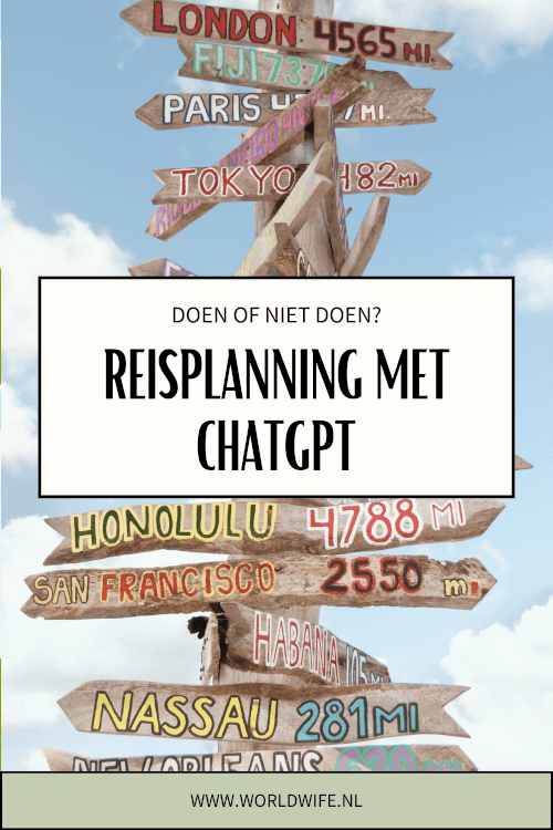 Je vakantie plannen met ChatGPT: doen of niet doen? #reisplanning