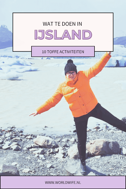 Ben je op zoek naar de leuke dingen om te doen tijdens je vakantie in IJsland? Dit zijn de 10 tofste activiteiten en excursies in IJsland. #reistip