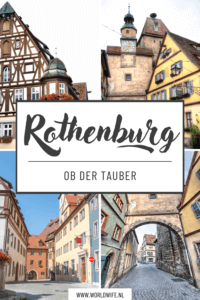 Het mooiste dorp op de Romantische Strasse: Rothenburg ob er Tauber (Duitsland).
